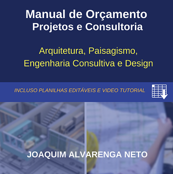 manual de orçamento de projeto de arquitetura, manual de orçamento de projeto de paisagismo, manual de orçamento de projeto de engenharia, manual de orçamento de projeto de design de interiores